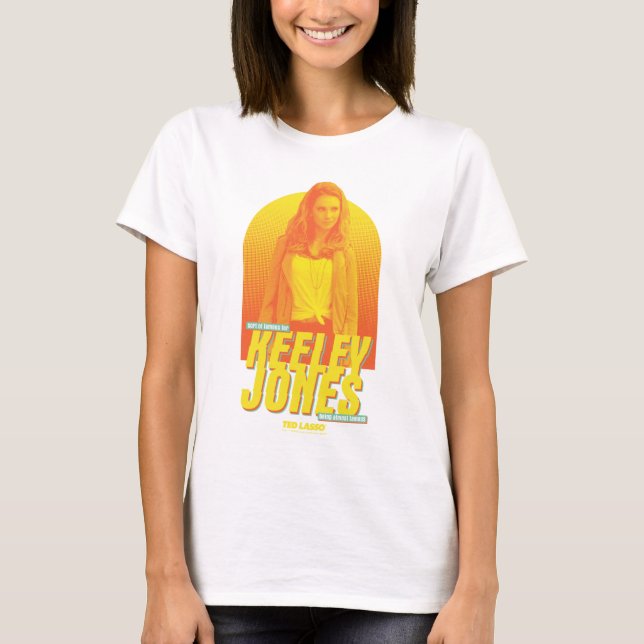 Ted Lasso | Sorta Famous Keeley Jones Graphic T-Shirt (Front)