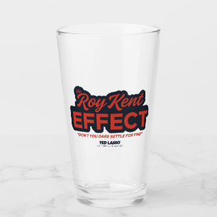 Ted Lasso The Roy Kent Effect Typography Graphic Glass