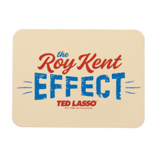 Ted Lasso   The Roy Kent Effect Vintage Graphic Magnet