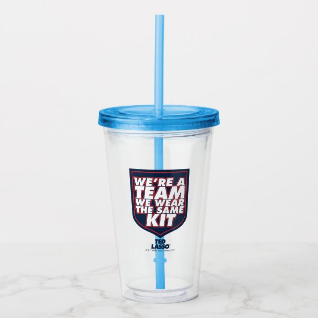 Ted Lasso | We're A Team Typography Graphic Acrylic Tumbler (Front)