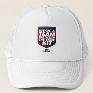 Ted Lasso We're A Team Typography Graphic Trucker Hat