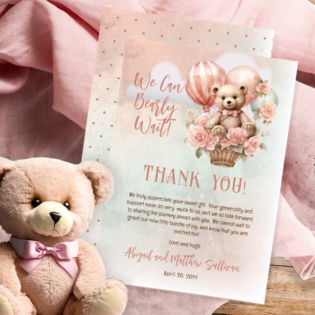 Teddy Bear Balloons Girl Bearly Wait Baby Shower Thank You Card (Teddy Bear in a Hot Air Balloon with Pink Flowers "We Can Bearly Wait" Girl Baby Shower Thank You)
