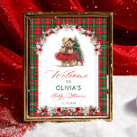 Teddy Bear Christmas Girl Baby Shower Welcome Poster<br><div class="desc">Teddy Bear Christmas Girl Baby Shower Welcome Poster. Matching items are available.</div>