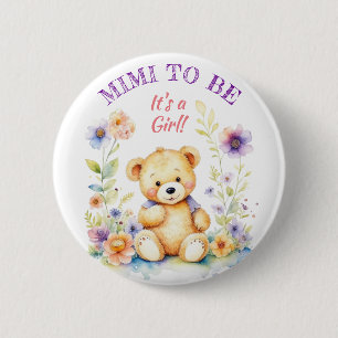 Teddy Bear Girl's Baby Shower Mimi to Be 6 Cm Round Badge