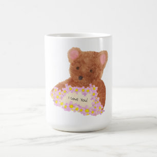 Teddy Bear - I love you!  Coffee Mug