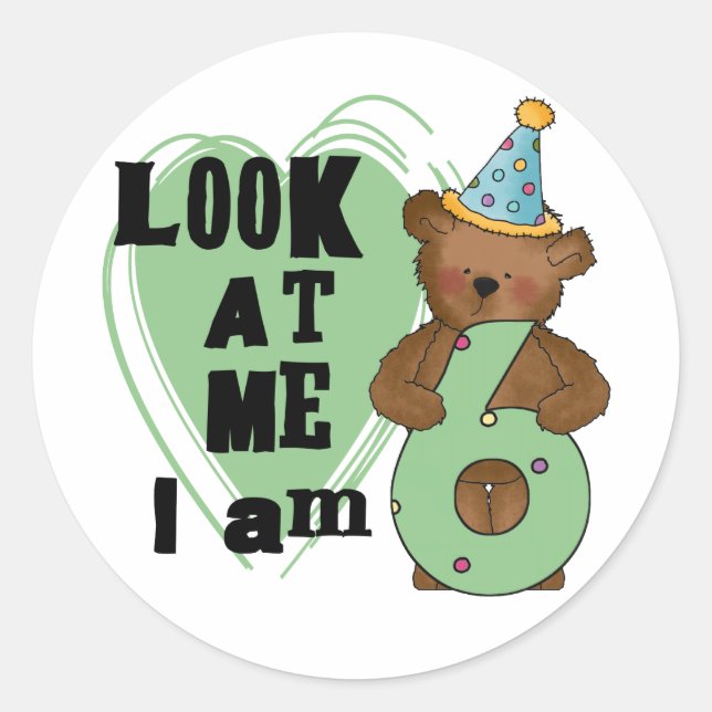 Teddy Bear I'm 6 Birthday T-shirts and Gifts Classic Round Sticker (Front)