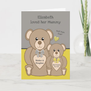 Teddy bear love you mummy grey and yellow card