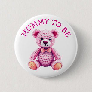 Teddy Bear Mommy to Be Baby Shower 6 Cm Round Badge