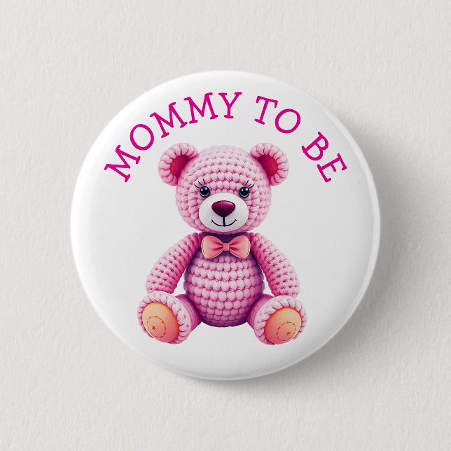 Teddy Bear  | Mommy to Be Baby Shower 6 Cm Round Badge (Front)