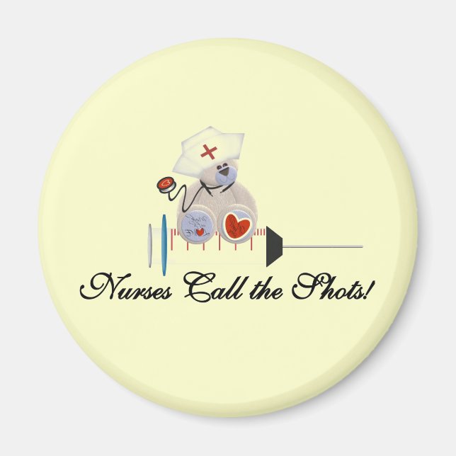 Teddy Bear Nurses Call the Shots T-shirts and Gift Magnet (Front)