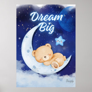 Teddy Bear printable wall art poster-dream big