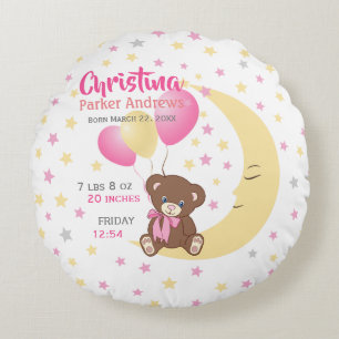Teddy Bear Sitting on the Moon Baby Birth Stats Round Cushion