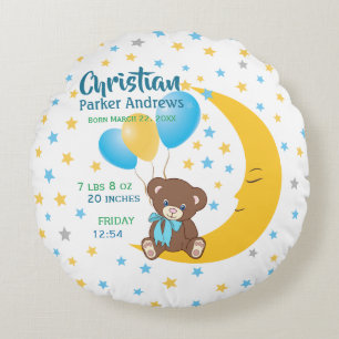 Teddy Bear Sitting on the Moon Baby Birth Stats Round Cushion