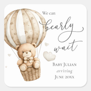 Teddy Bear We Can Bearly Wait Baby Shower Square Sticker
