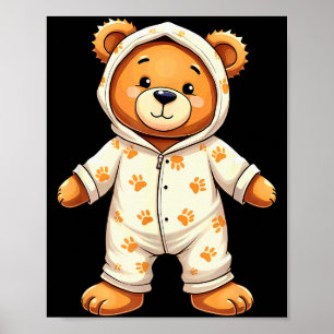 Teddy Bear Wearing Pajamas  Poster
