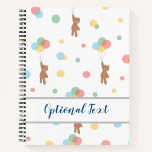 Teddy Bear with Balloons  Notebook