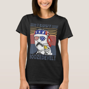 Teddy Boozedevelt Funny American 4th Of July Drink T-Shirt
