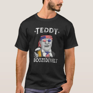 Teddy Boozedevelt Theodore Roosevelt 4th Of July M T-Shirt