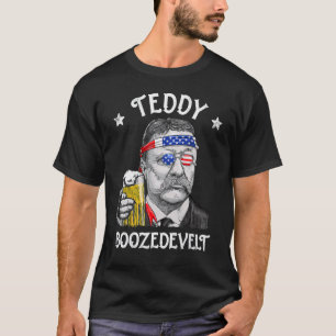 Teddy Boozedevelt Theodore Roosevelt 4th Of July M T-Shirt