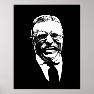 Teddy Roosevelt -- Black and White Poster