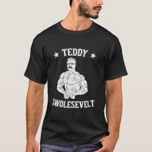 Teddy Roosevelt Body Building Work Out Muscle Gym T-Shirt