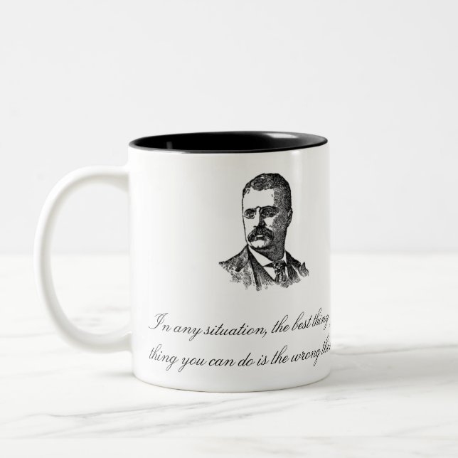 Teddy Roosevelt Quote Mug (Left)