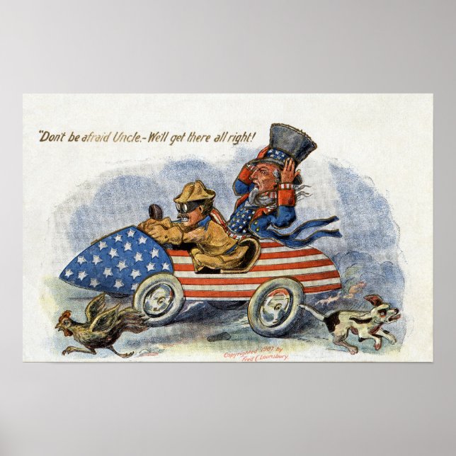 Teddy Roosevelt & Uncle Sam in Patriotic Auto Poster (Front)