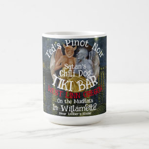 Ted's Pinot Noir Satan's Chilli Dog Tiki Bar Coffee Mug