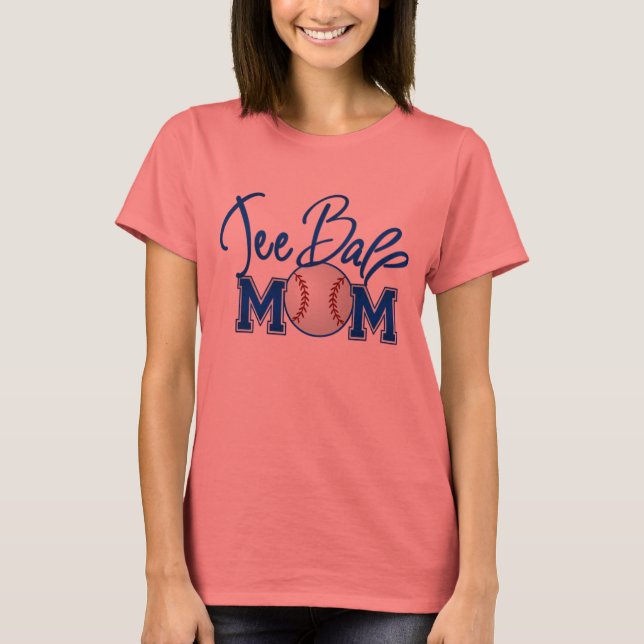 Tee Ball MOM (Front)
