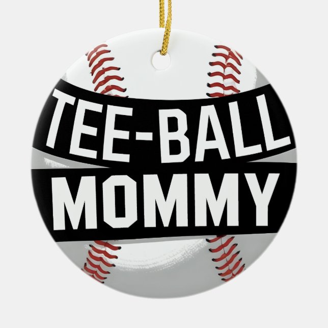 Tee-Ball Mummy Funny Teeball Mum Ceramic Tree Decoration (Front)