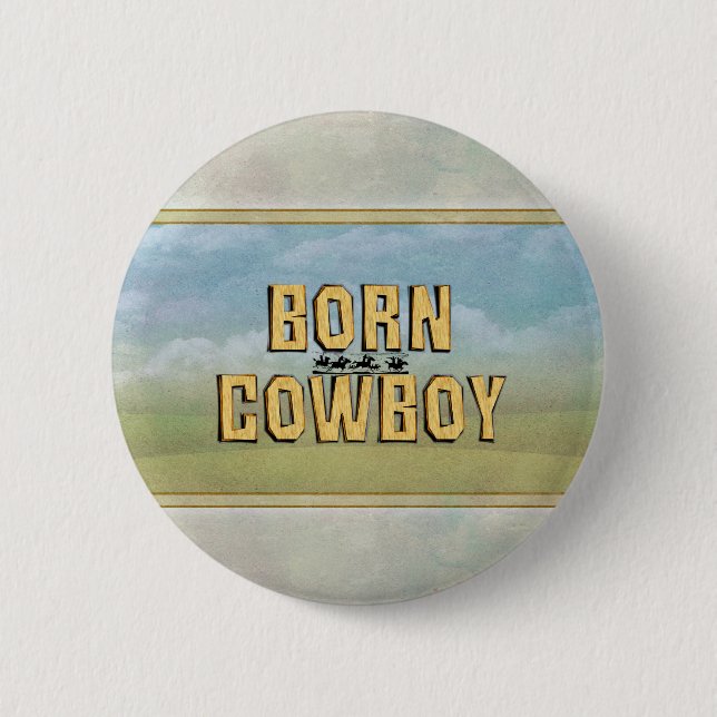 TEE Born Cowboy 6 Cm Round Badge (Front)