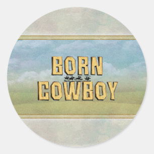 TEE Born Cowboy Classic Round Sticker