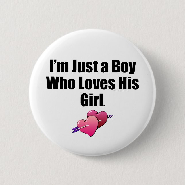 TEE Boy Loves His Girl 6 Cm Round Badge (Front)