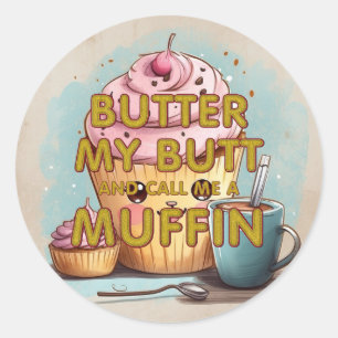 TEE Call Me a Muffin Classic Round Sticker