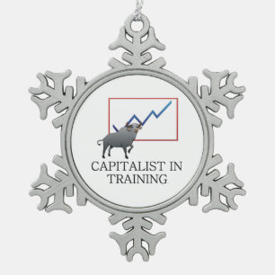 TEE Capitalist in Training Snowflake Pewter Christmas Ornament