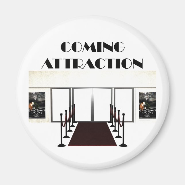 TEE Coming Attraction Magnet (Front)