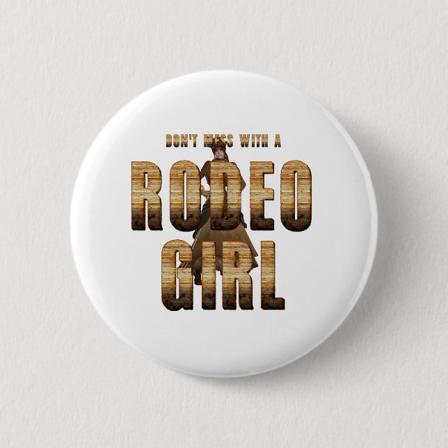 TEE Don't Mess With Rodeo Girl Buttons (Front)
