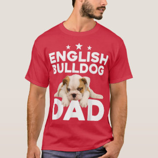 Tee Fathers Day English Bulldog Dad 