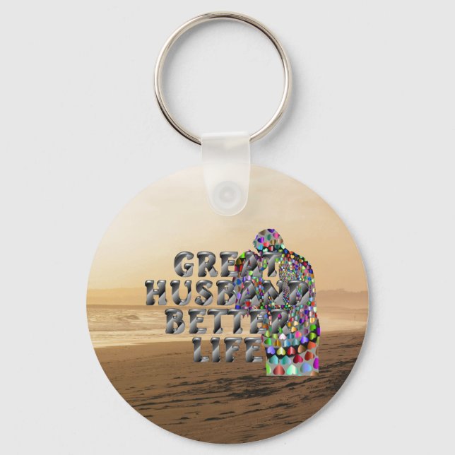 TEE Great Husband Better Life Key Ring (Front)