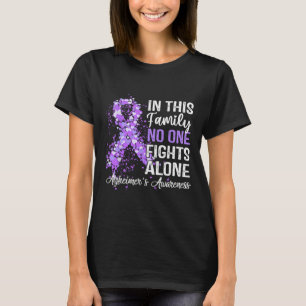 Tee In This Family No One Fights Heimer Alone