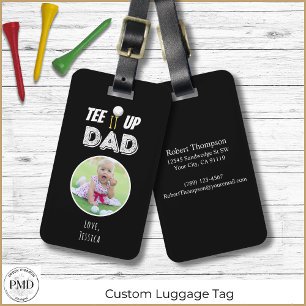 Tee It Up Dad Custom Photo Fathers Day Black Luggage Tag