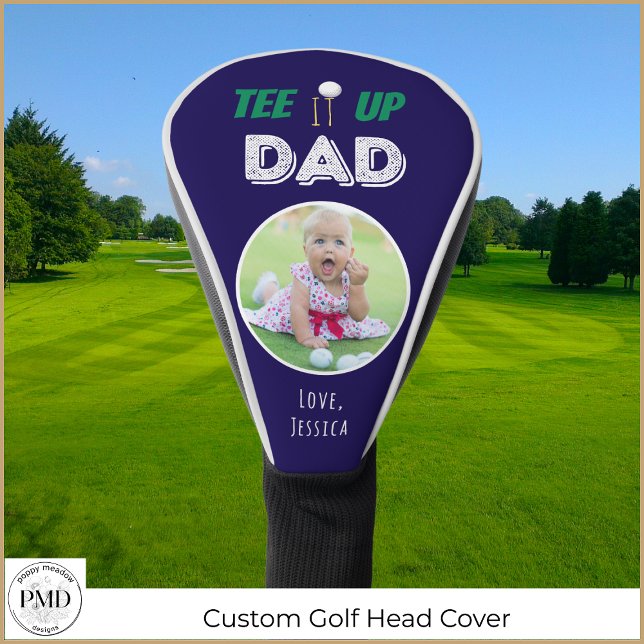 Tee It Up Dad Custom Photo Fathers Day Golf Head Cover (Father's Day Custom Photo Golf Head Cover with Your Photo, Child or Pet Name, Tee It Up Dad.)