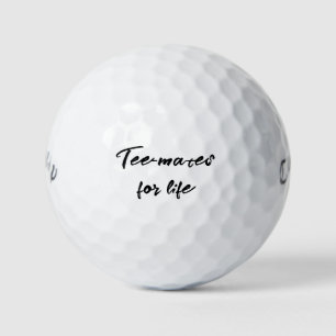 'Tee-mates for Life' Anniversaries, Weddings, VDay Golf Balls
