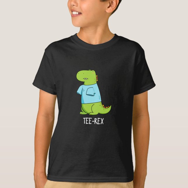 Tee Rex Funny TShirt TRex Dinosaur Pun Dark BG (Front)