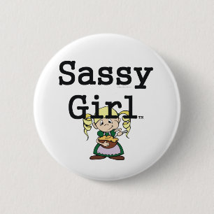 TEE Sassy Girl 6 Cm Round Badge