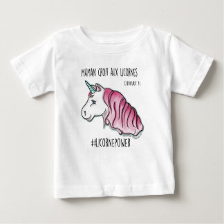Tee-shirt “my mother believes in the unicorns” * baby T-Shirt
