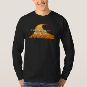 Tee shirt Wizard of Oz Follow Your Dreams