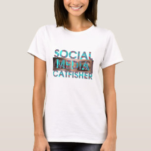 TEE Social Media Catfisher T-Shirts
