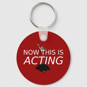 TEE This Is Acting Key Ring