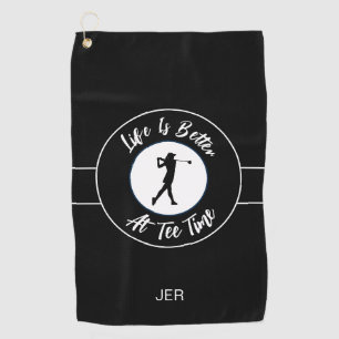 Tee Time Golfer Humour Sports Monogram Black White Golf Towel